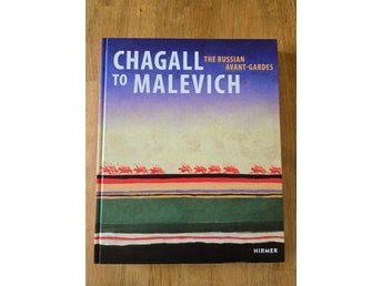 Chagall to Malevich: The Russian Avant-Gardes, 2014