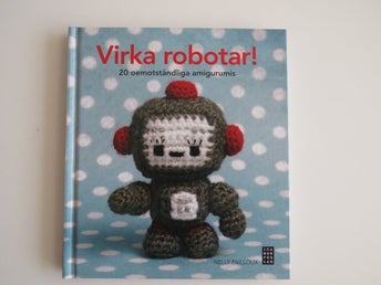 VIRKA ROBOTAR - INB. BOK MED 20 SÖTA MÖNSTER 96 SIDOR- NYSKICK -SAMLARE