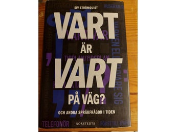 Vart är vart på väg? av Siv Strömquist, 2011