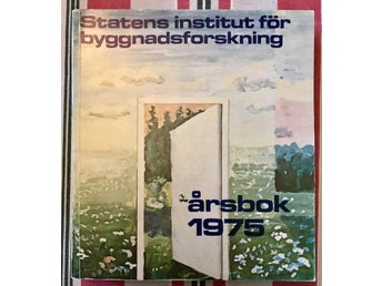 STATENS INSTITUT FÖR BYGGNADSFORSKNING ÅRSBOK 1975
