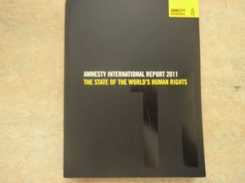 Amnesty International Report 2011: The State of the World's Human Rights