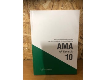 AMA AF Konsult 10 av Svensk Byggtjänst, 2010