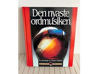 DEN NYASTE ORDMUSIKEN - en antologi sammanställd av Göran Hessler