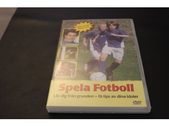 DVD-film: Spela fotboll - Lär dig från grunden - få tips av dina idoler