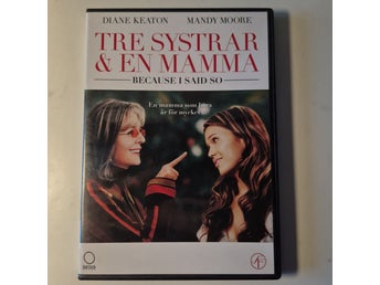 Tre systrar och en mamma (Because I Said So)(DVD)*Svensk Text*