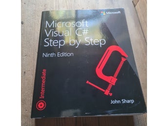 Visual C# Step by Step - Ninth Edition - John Sharp