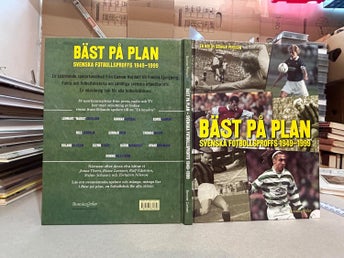Bäst på plan: svenska fotbollsproffs 1949 - 1999 av Gunnar Persson, VF+