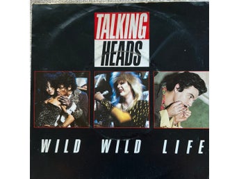 Talking Heads - Wild Wild Life (Singel)