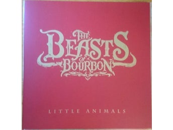 The Beasts Of Bourbon - Little Animals - Röd Vinyl LP