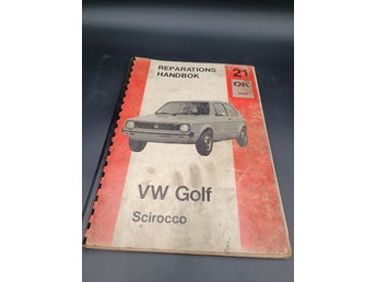 VW Golf, Scirocco 1974-78 ReparationsHandbok