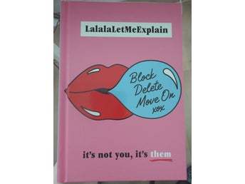 Lalalaletmeexplain: Block, Delete, Move On