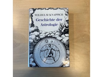 [Astrologi] Geschichte der Astrologie, Wilhelm Knappich, Klassiskt standardverk