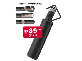NYTT Kabelskalningsverktyg med 3 skärlägen • 4,5–29 mm/0,17–1,1 • Ord.pris 239kr