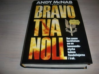Andy McNab - Bravo Två Noll