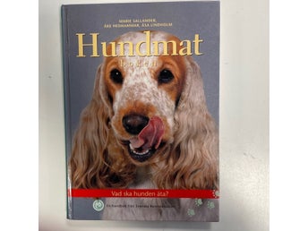 Hundmat av Marie Sallander, Åke Hedhammar, Åsa Lindholm, 2003