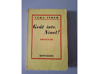 Vera Inber: Gråt inte Ninel!