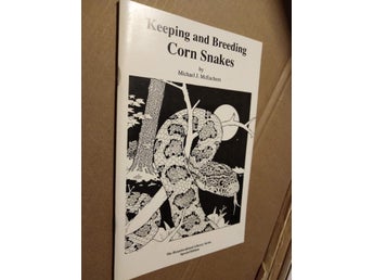 Keeping and Breeding Corn Snakes by Michael J. McEachern