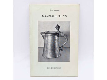 Gammalt tenn - B.O. Santesson