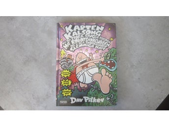 Kapten Kalsong och den stora, stygga striden mot ,,, Dav Pilkey / Sjätte boken 6