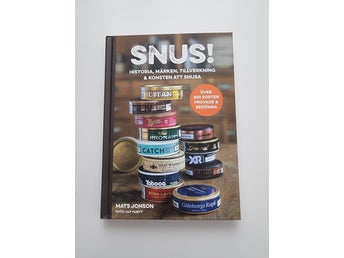 Snus! Historia, märken, tillverkning & konsten att snusa av Mats Jonson, 2015