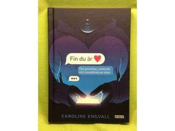 Fin du är om grooming, samtycke och sexualbrott på nätet / Engvall, Caroline