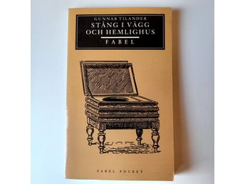 Stång i vägg och hemlighus av Gunnar Tilander, 1992
