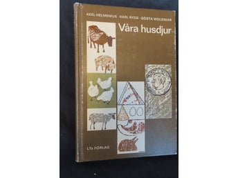 Våra husdjur av Axel Helmenius, Karl Rydå, Gösta Woldmar, 1966