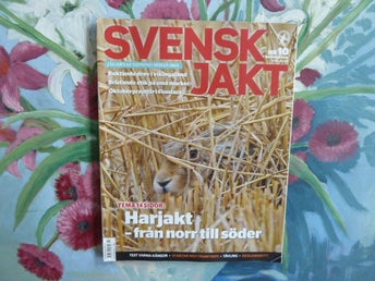 SVENSK JAKT, 2012, NR 10, TIDNING, HARJAKT -FRÅN NORR TILL SÖDER