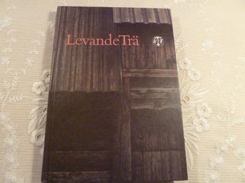 LEVANDE TRÄ, STF ÅRSBOK 1987, 1986, BÖCKER