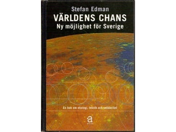 Stefan Edman: Världens chans.