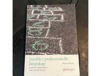 Juridik i professionellt lärarskap av Marco Nilsson
