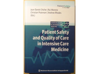 Patient Safety and Quality of Care in Intensive Care Medicine