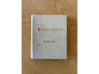 [Romantiken] Skaldestycken av Erik Gustaf Geijer. Svensk litterär klassiker 1896