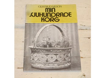 MIN SJUHUNDRADE KORG , GERTUD NILSON . UTG. 1976