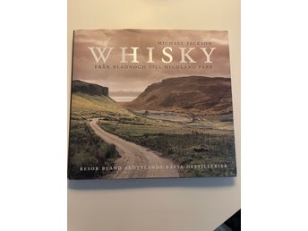 Whisky: Från Bladnoch till Highland Park av Michael Jackson, 2002