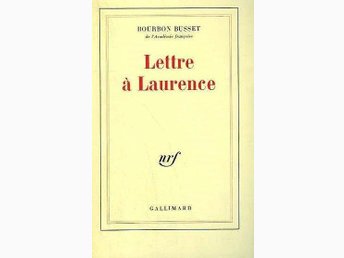 Lettre A Laurence By Bourbon Busset Roman Pa ᐈ Kop Pa Tradera
