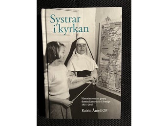 Systrar i kyrkan av Katrin Åmell OP, 2017