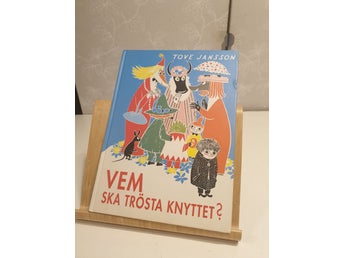 Vem ska trösta Knyttet? av Tove Jansson