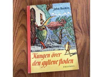 Kungen över den gyllene floden av John Ruskin, 1955