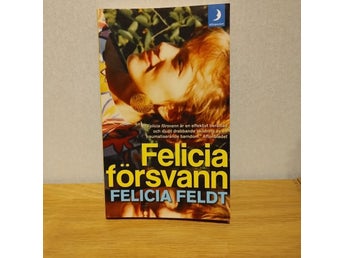 Felicia försvann - Felicia Feldt - 2012
