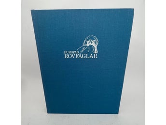 Europas rovfåglar – Gunnar Pettersson (stor illustrerad bok)