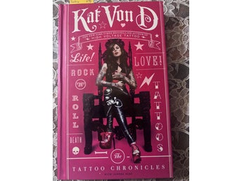 Kat Von D - The Tattoo Chronicles - Kat Von D -.. | Köp på Tradera