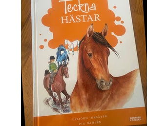 Teckna Hästar av Esbjörn Jorsäter och Pia Dahlén