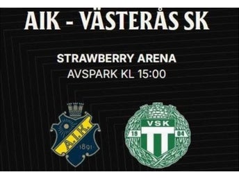 3 biljetter AIK - Västerås Norra övre