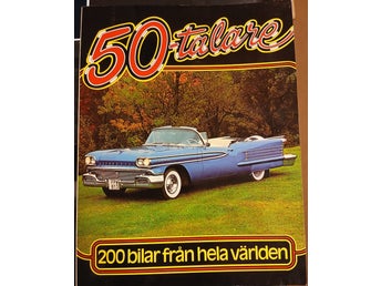 50-talare: 200 bilar från hela världen; fint skick