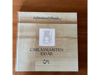 Carl Malmsten 100 år: Inspiration och förnyelse
