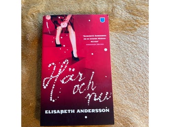 Här och nu av Elisabeth Andersson