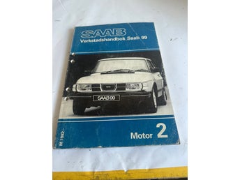 SAAB Verkstadshandbok Saab 99 Motor 2, M 1982