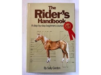 THE RIDER'S HANDBOOK Sally Gordon 1987