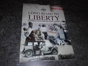 Long Road to Liberty: Oklahoma's African American History & Culture NY/OLÄST bok